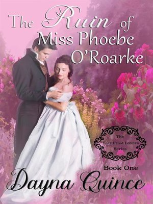 cover image of The Ruin of Miss Phoebe O'Roarke